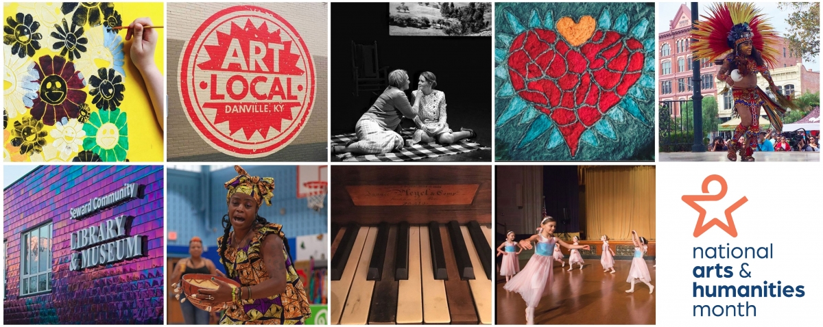 Grid of photos representing the arts and humanities, including painting, dancing, theater, crafting, music, and a library. Also shown is the National Arts & Humanities Month logo.