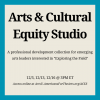 Arts & Cultural Equity Studio, a professional development collection for emerging arts leaders interested in "Exploring the Field." 12/3, 12/13, 12/16 at 3 pm ET. Access online at ArtsU.AmericansForTheArts.org/ACES