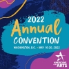 Illustrated graphic with bold colorful patterns, floral accents, and the Americans for the Arts logo. Text reads "2022 Annual Convention, Washington, D.C., May 18-20."